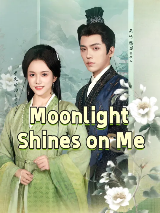 Moonlight Shines on Me
